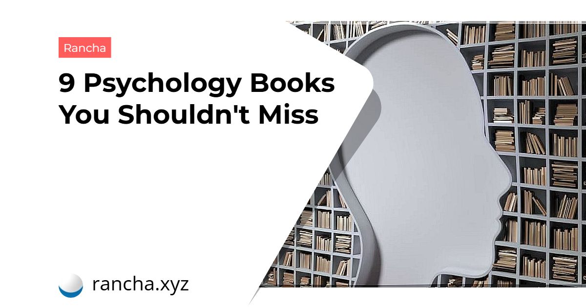 9 Psychology Books You Shouldn’t Miss