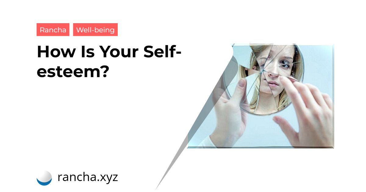 How Is Your Self-esteem?