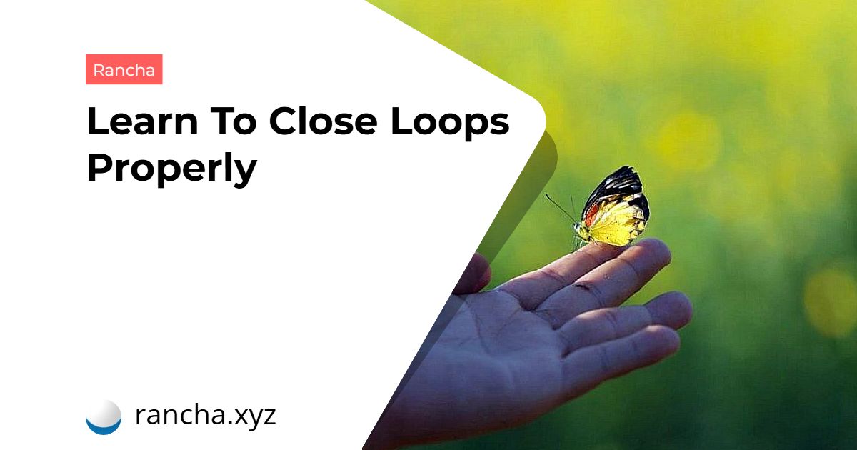 Learn To Close Loops Properly