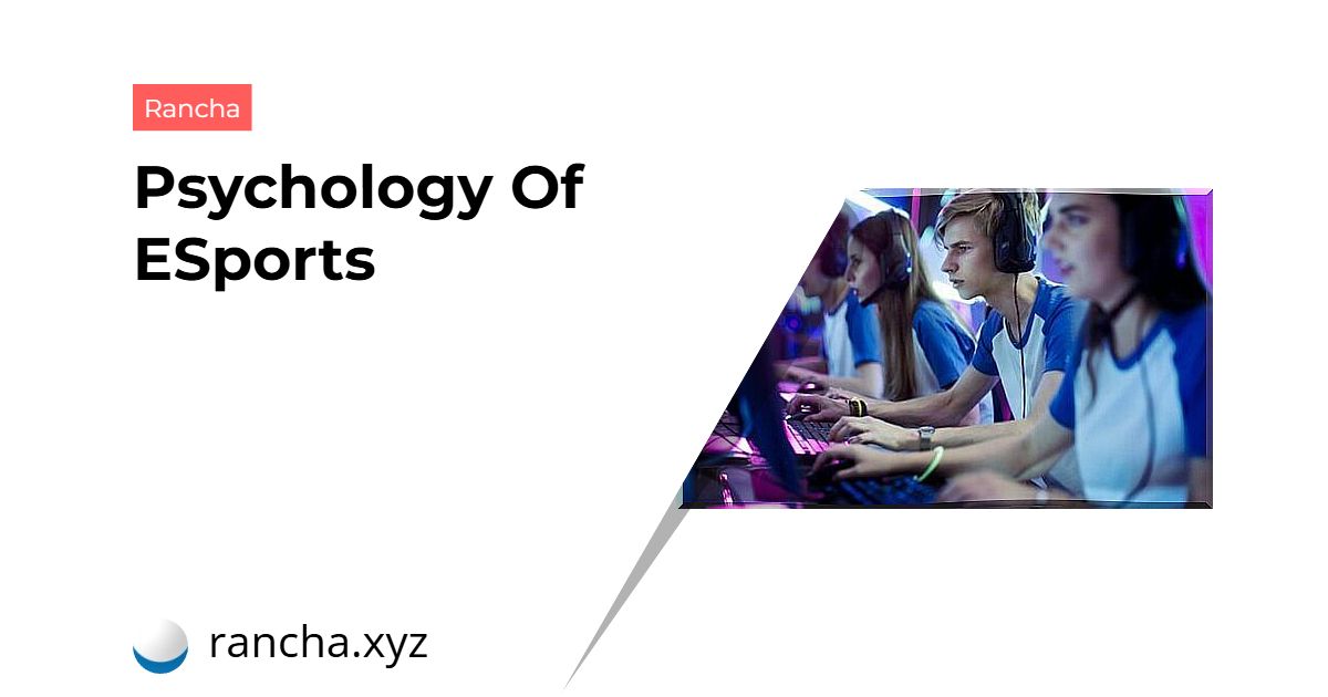 Psychology Of ESports