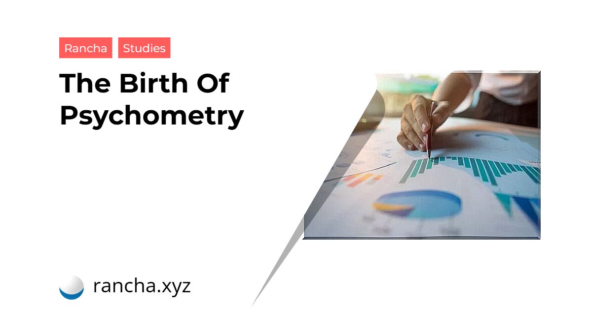 The Birth Of Psychometry