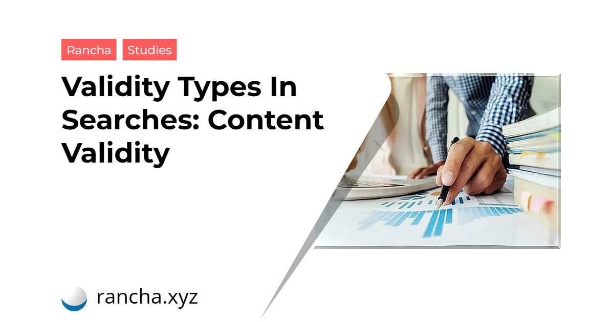 Validity Types In Searches: Content Validity