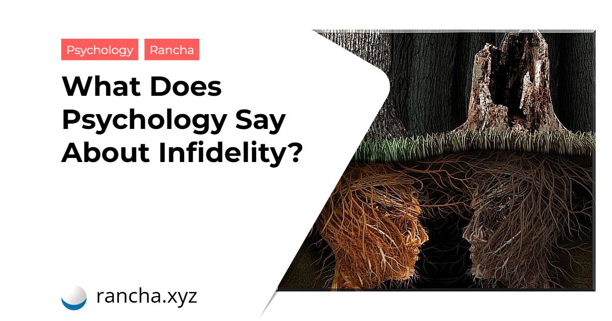 What Does Psychology Say About Infidelity?